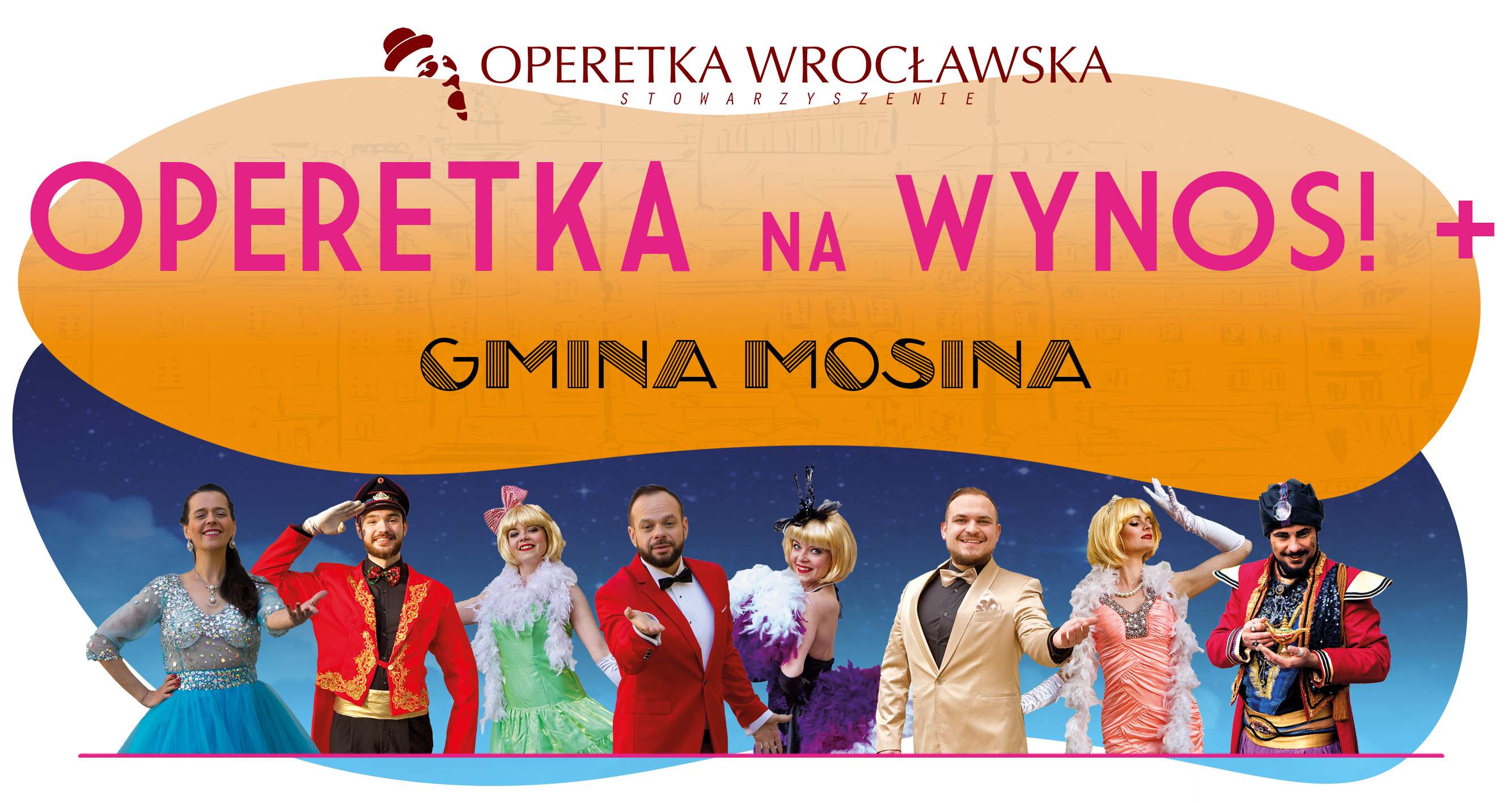 Operetka na WYNOS!+ #Gmina Mosina [4.06.2022]