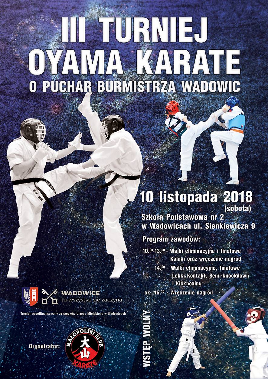 III Turniej OYAMA KARATE o Puchar Burmistrza Wadowic (Wadowice, 10.11.2018r.)