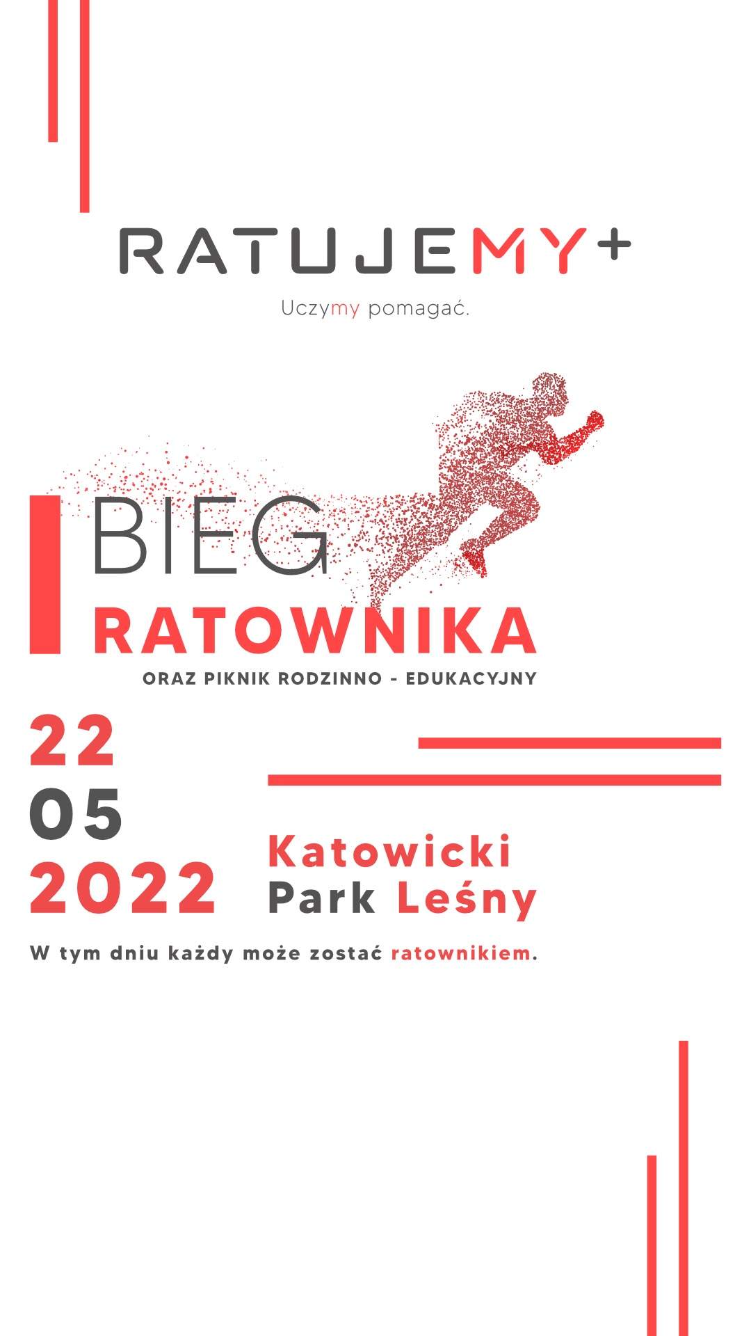 BIEG RATOWNIKA ORAZ PIKNIK RODZINNO-EDUKACYJNY (KATOWICE, 22.05.2022r.)