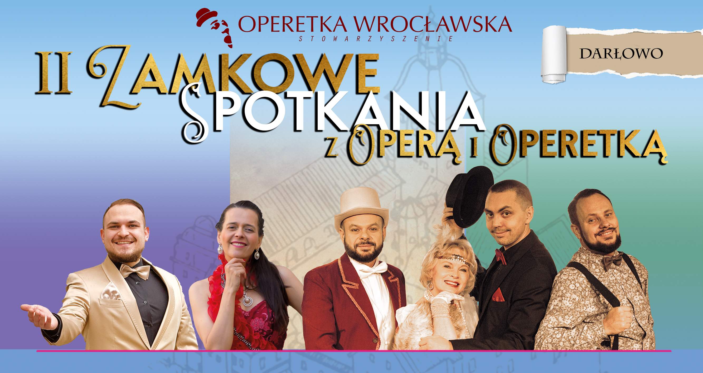 II Zamkowe spotkania z operą i operetką #Darłowo [20-21.08.2022]