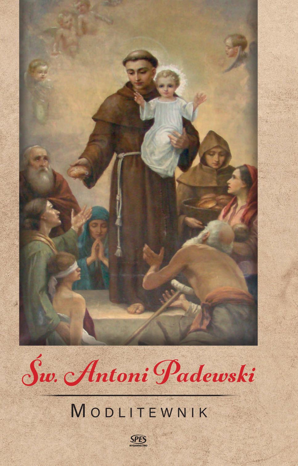 św.  Antoni Padewski
      MODLITEWNIK