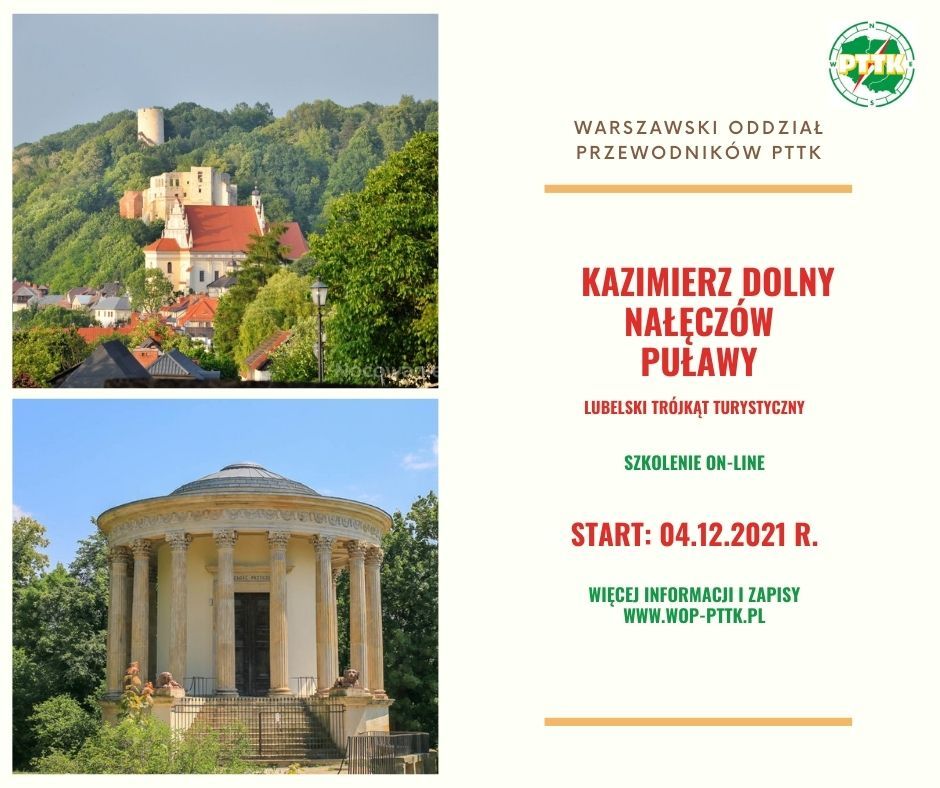Kazimierz Dolny - Nałęczów - Puławy- szkolenie on-line, start: 4.12.2021