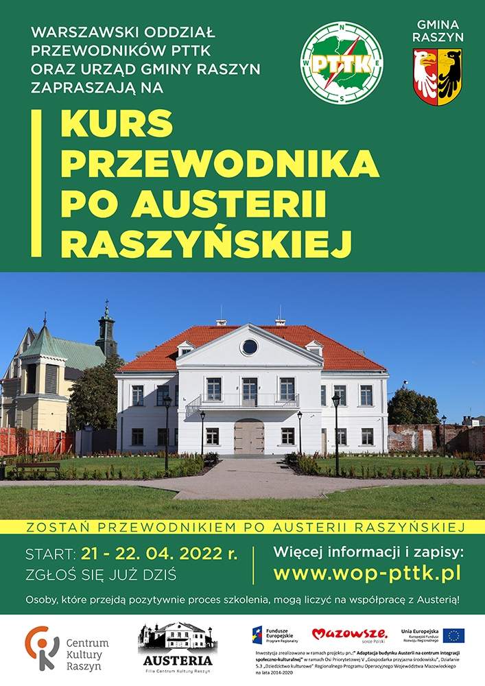 Zostań przewodnikiem po Austerii Raszyńskiej! Start: 21-22.04.2022 r.