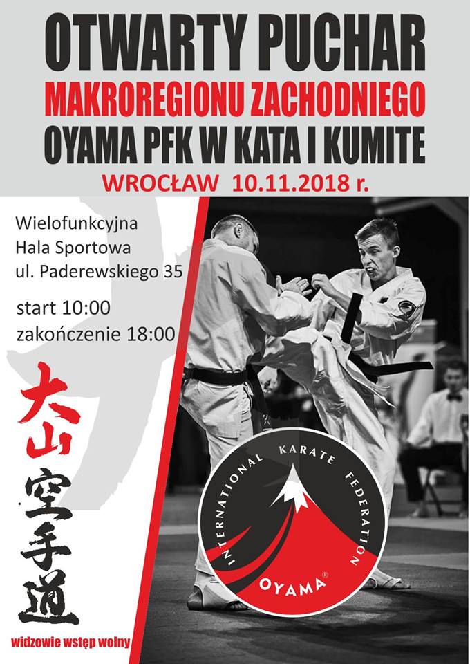 Otwarty Puchar Makroregionu Zachodniego OYAMA PFK w KATA i KUMITE (Wrocław, 10.11.2018r.)