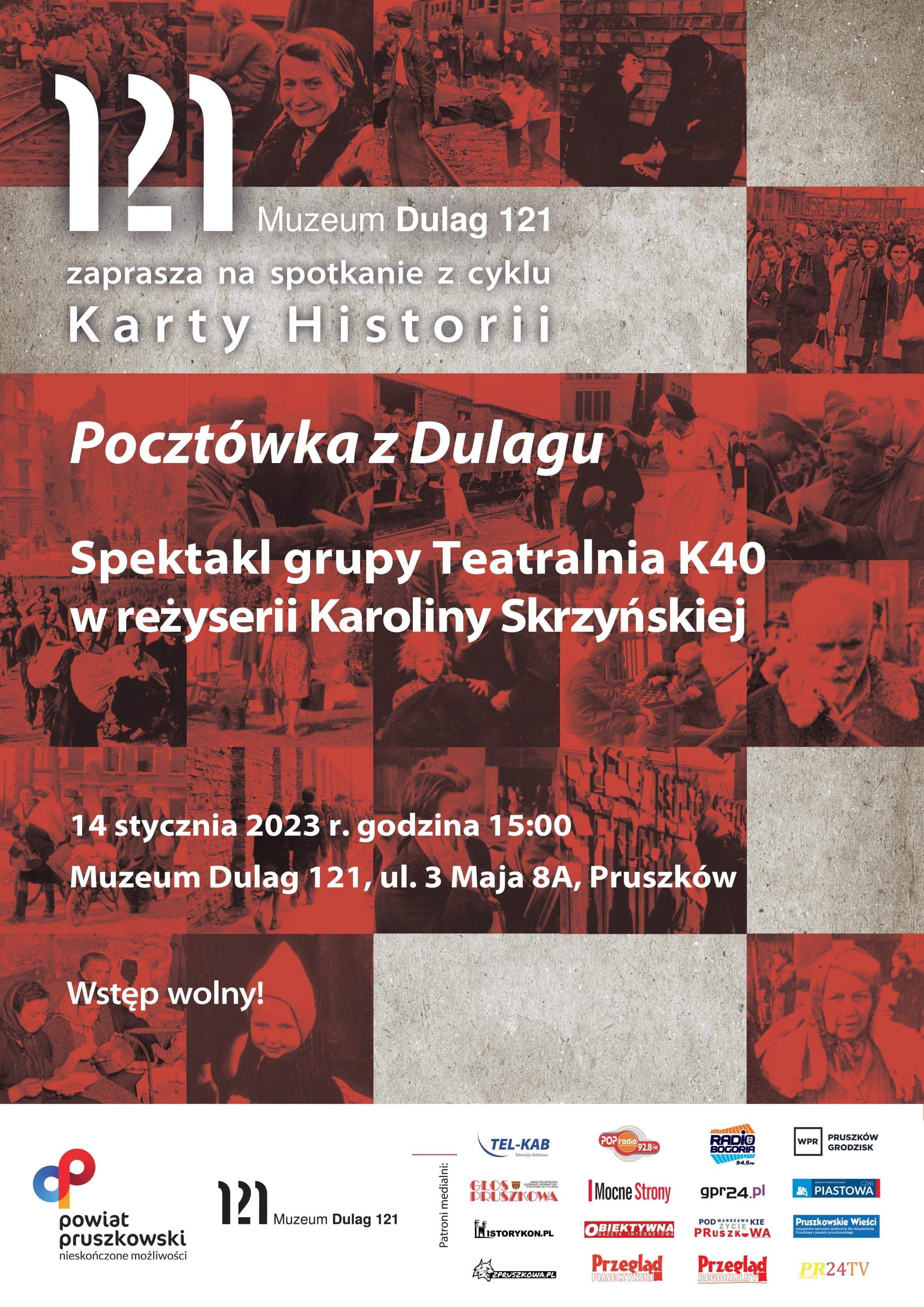 Pocztówka z Dulagu - spektakl grupy Teatralnia K40 - 14.01.2023