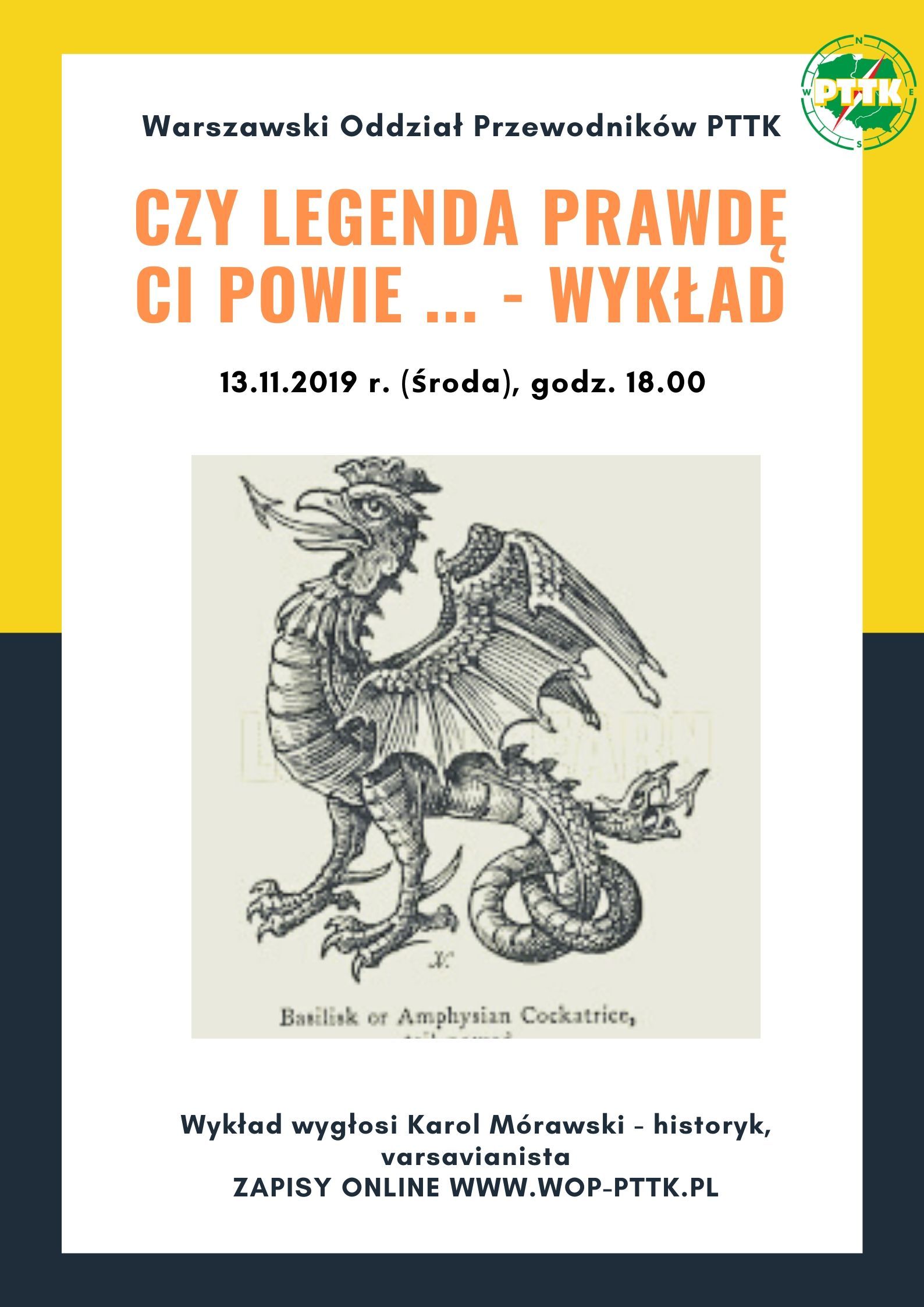 13.11.2019 r. (środa) Czy legenda prawdę Ci powie .... - wykład varsavianistyczny