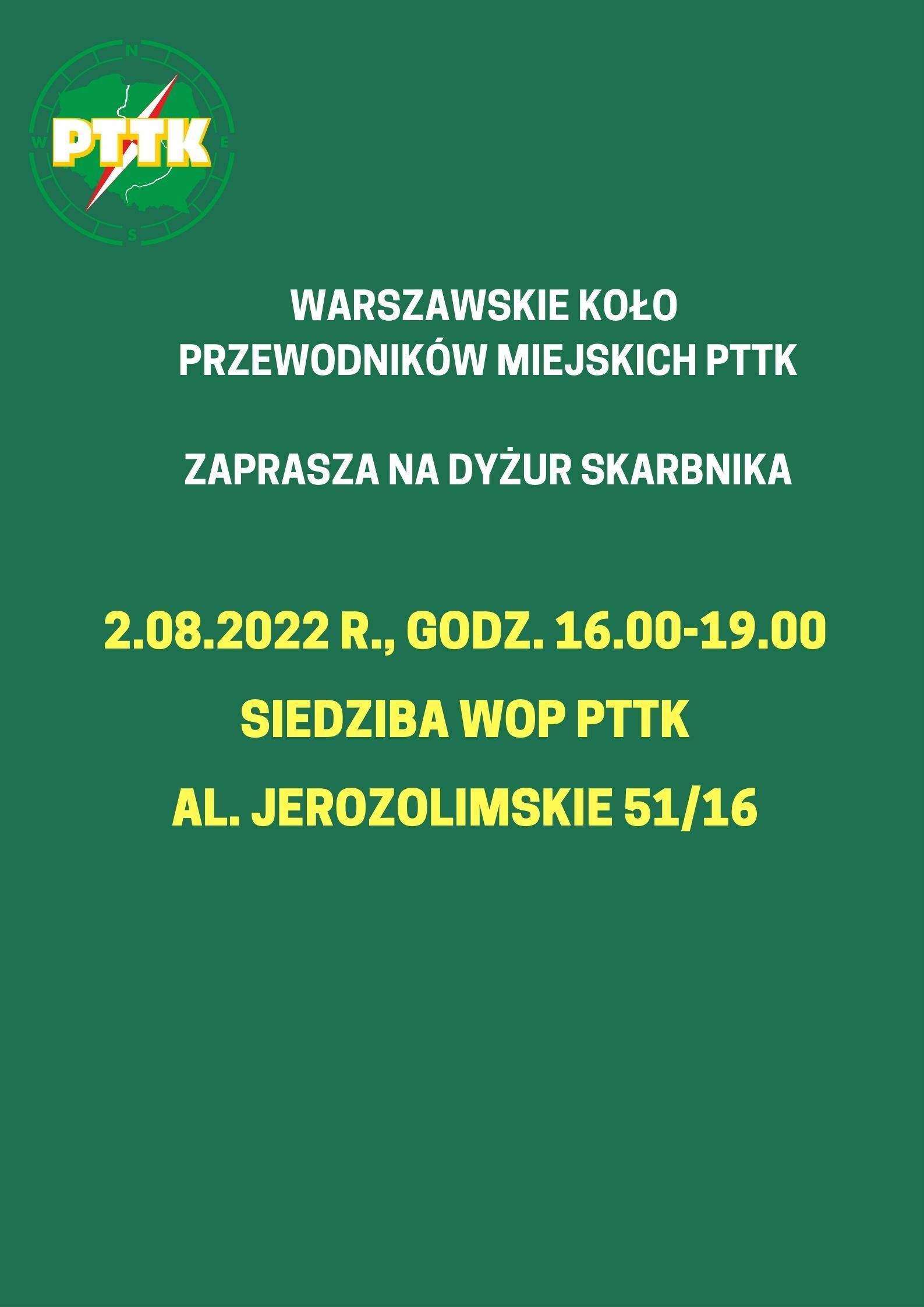 Dyżur skarbnika WKPM w dniu 2.08.2022, godz. 16.00-19.00