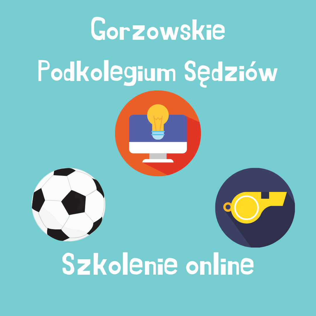 Szkolenie on-line sędziów Podkolegium Gorzów Wielkopolski