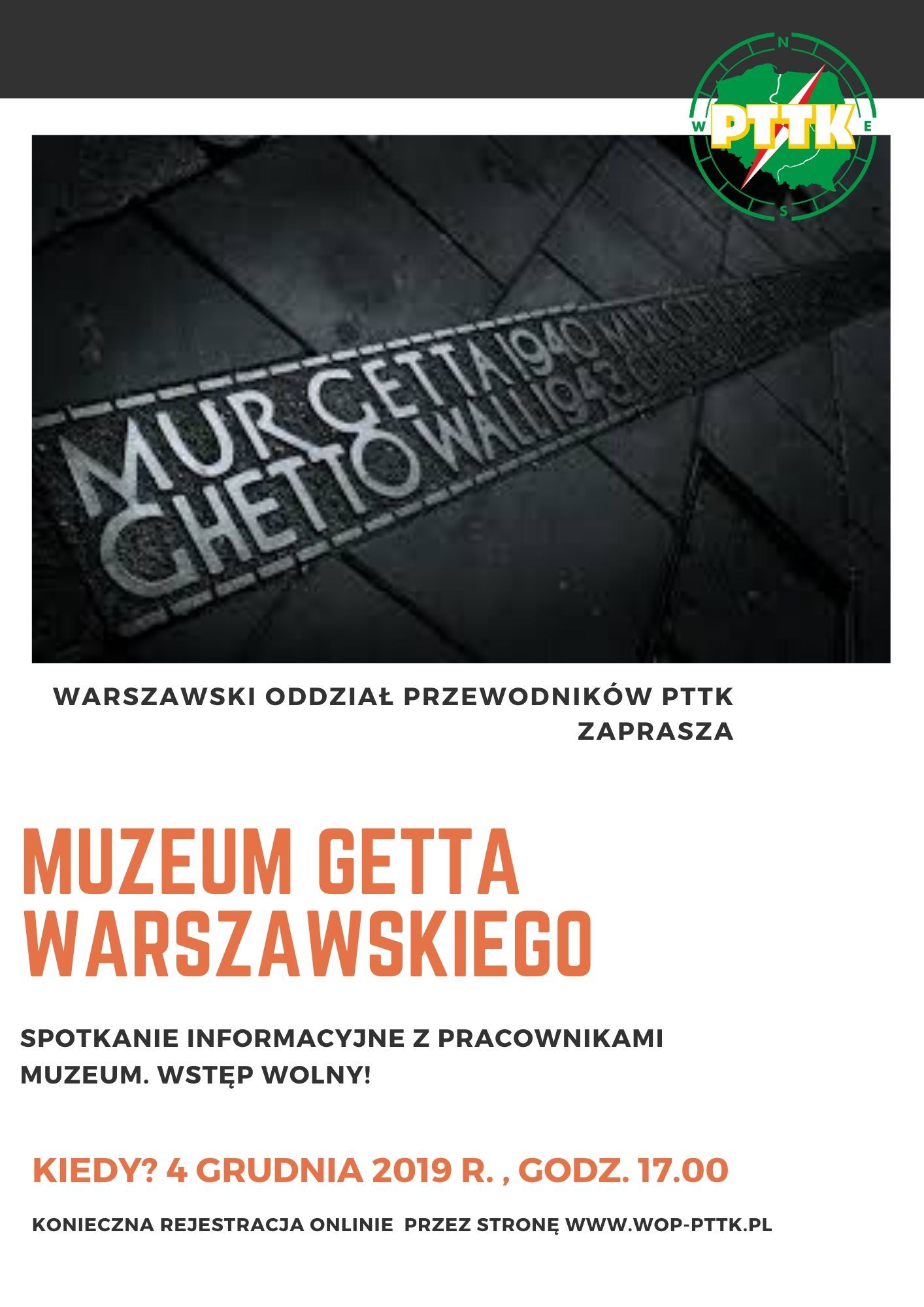 4.12.2019 r. godz. 17.00 (I termin), 5.12.2019 r. godz. 17.00 (II termin) - Muzeum Getta Warszawskiego - spotkanie informacyjne