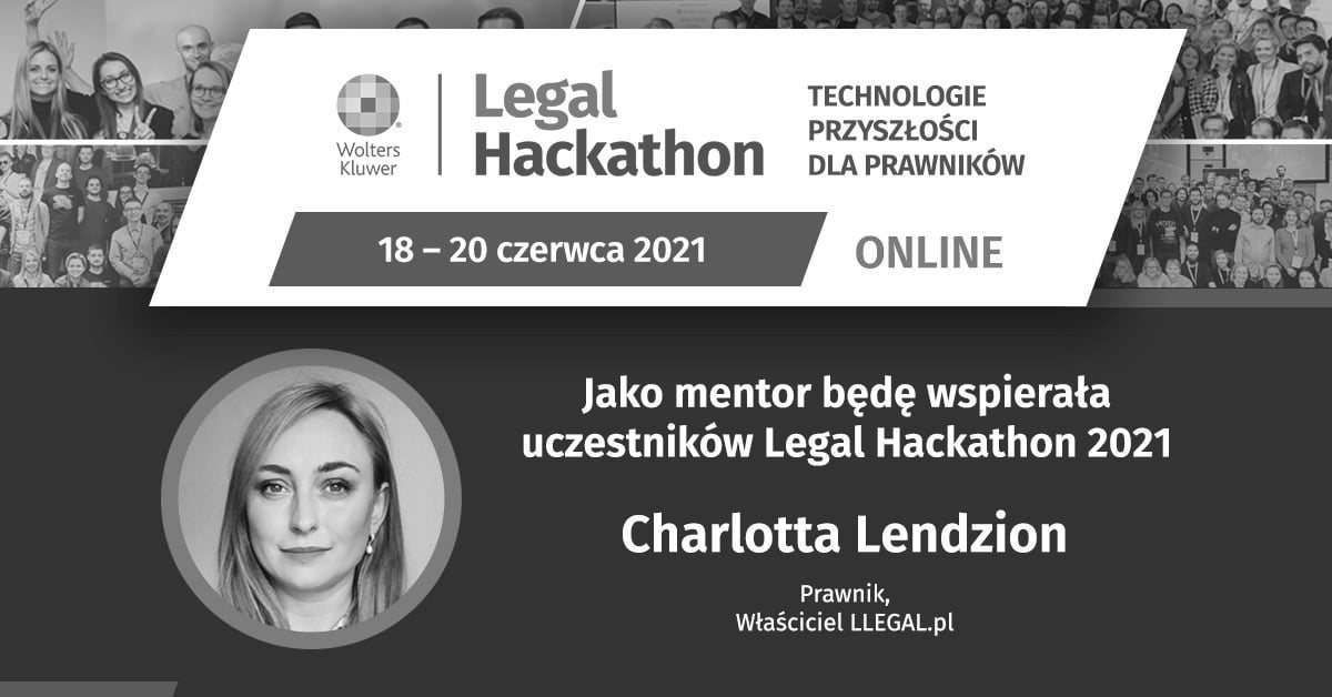 LLEGAL będzie wspierał uczestników jako mentor podczas Legal Hackathon 2021