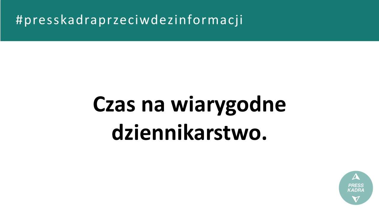 Czas na wiarygodne dziennikarstwo