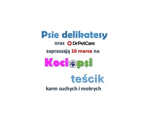 KOCIOPSI TEŚCIK W PSICH DELIKATESACH