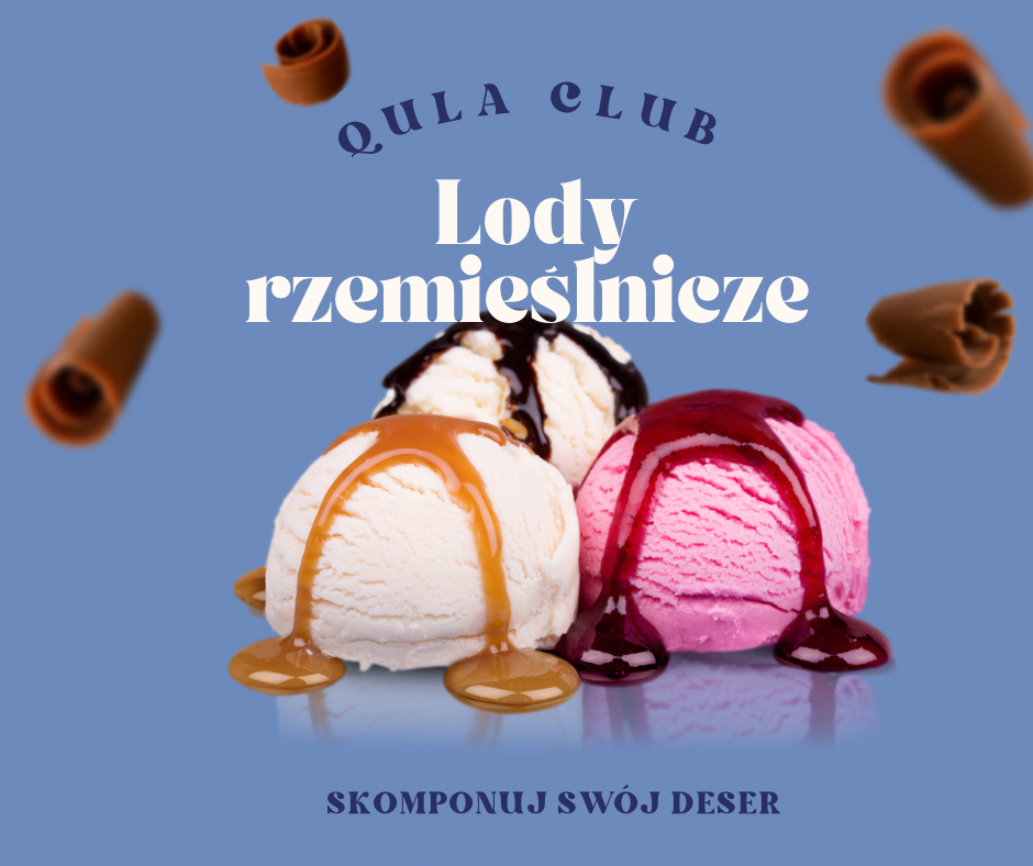 LODY RZEMIEŚLNICZE W QULA CLUB