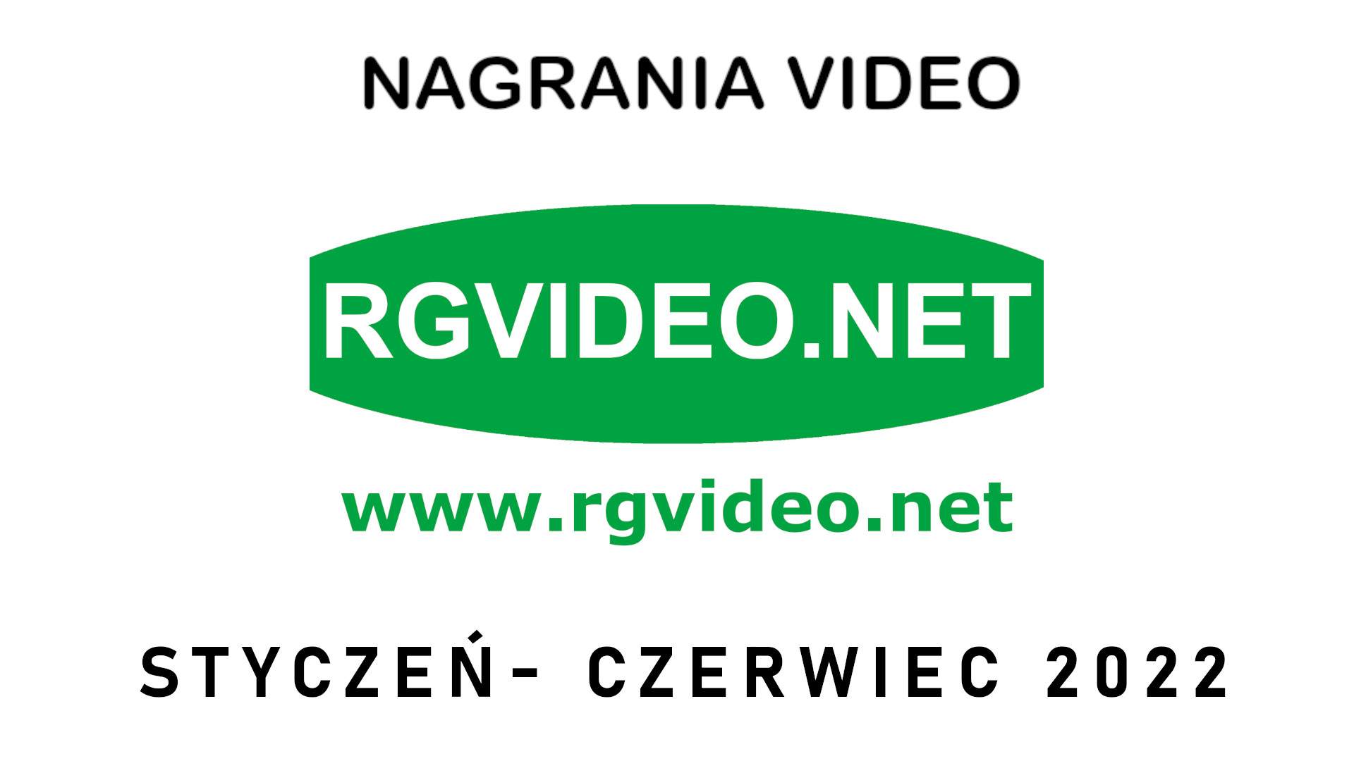 VIDEO - NAGRANIA ARCHIWALNE 2022