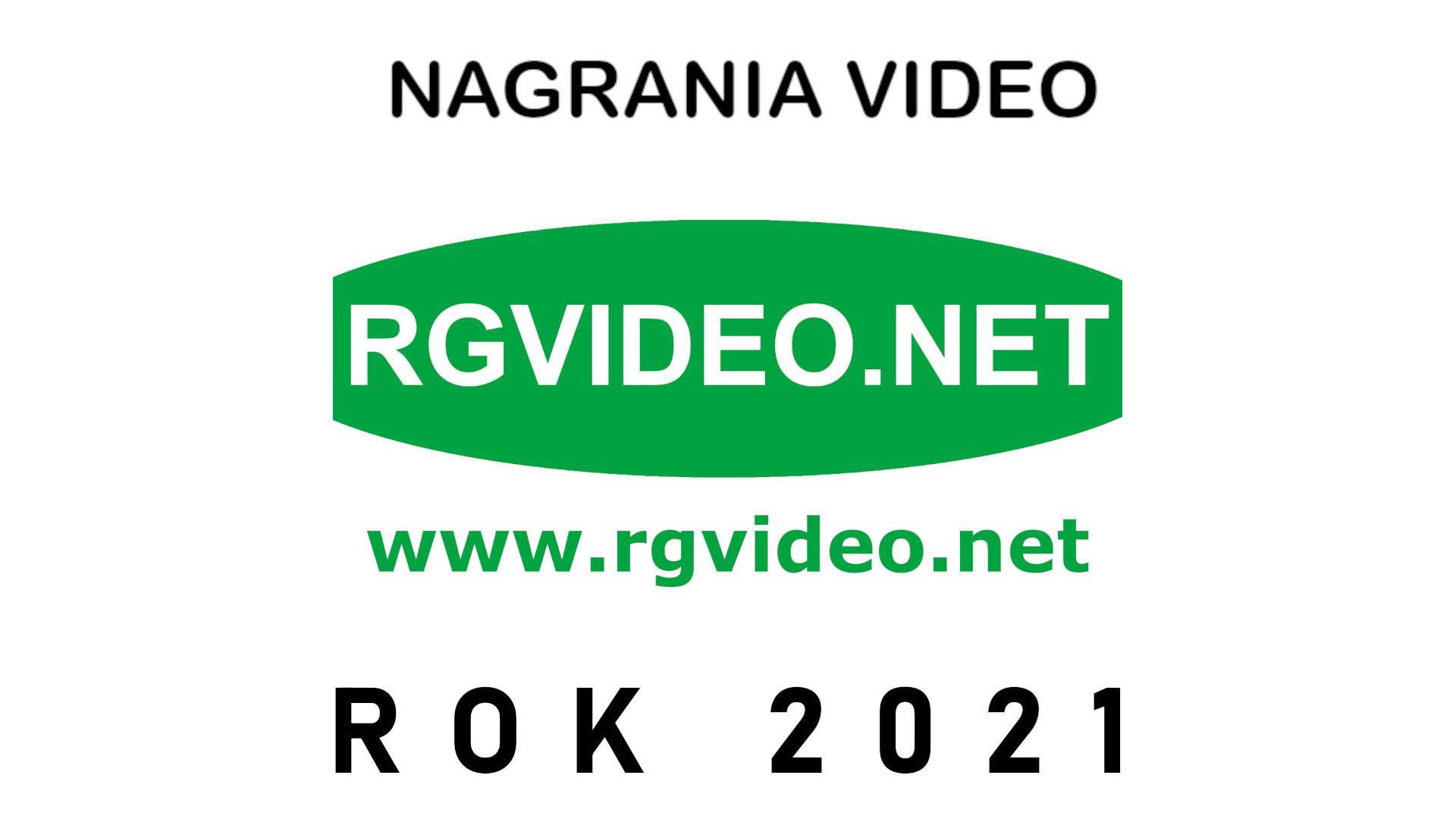 VIDEO - NAGRANIA ARCHIWALNE 2021