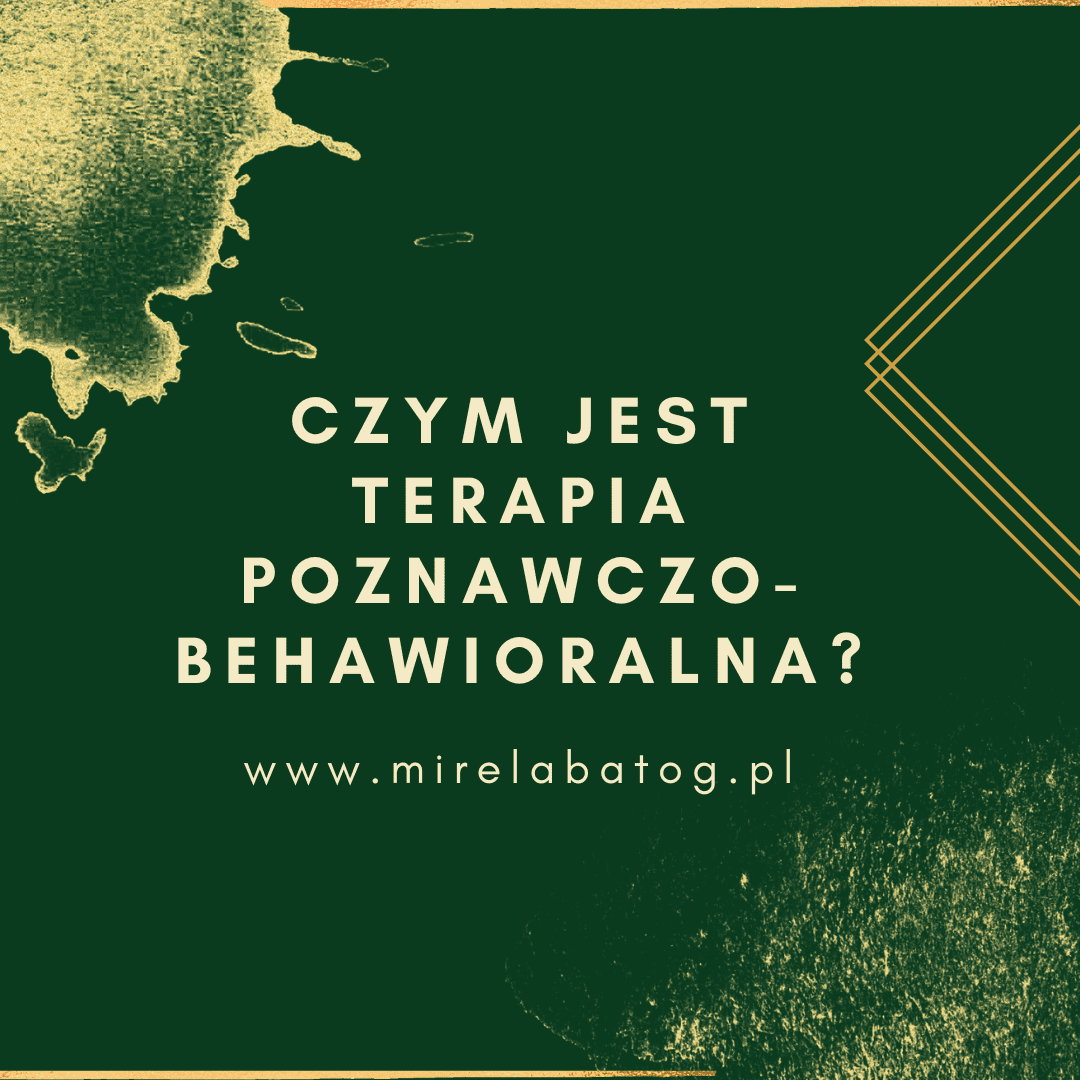 Na Czym Polega Terapia Poznawczo Behawioralna 8971