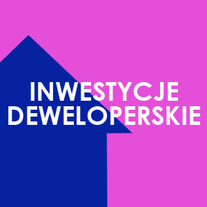 inwestycje deweloperskie