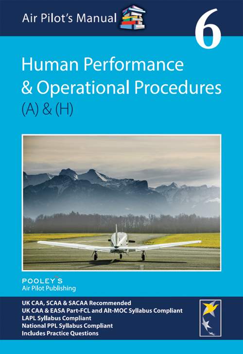 Seria "Air Pilot Manual", tom 6 - "Human performance & Operational procedures"