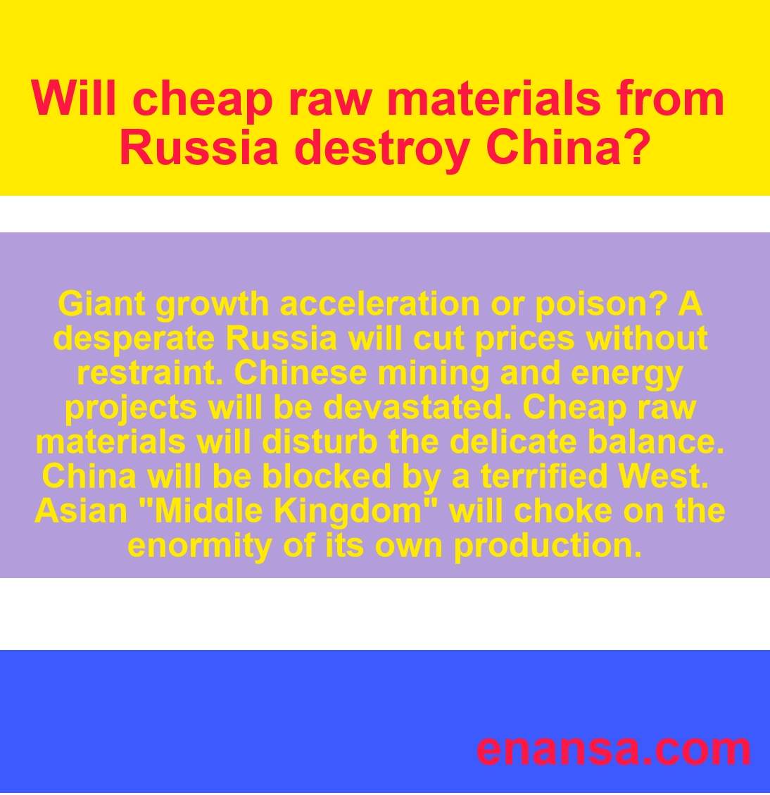Will cheap raw materials from Russia destroy China?