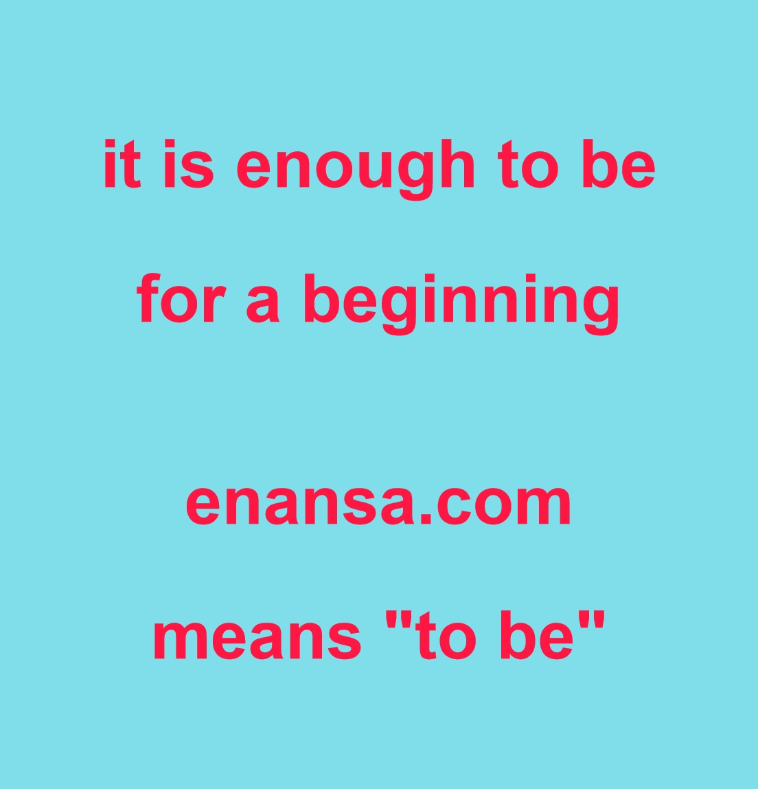 enansa means to bejpeg