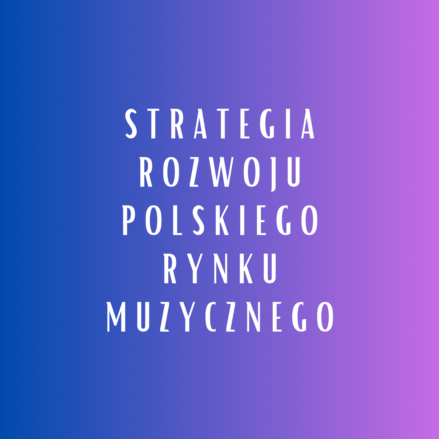 Strategia Rozwoju Polskiego Rynku Muzycznego przyjęta!