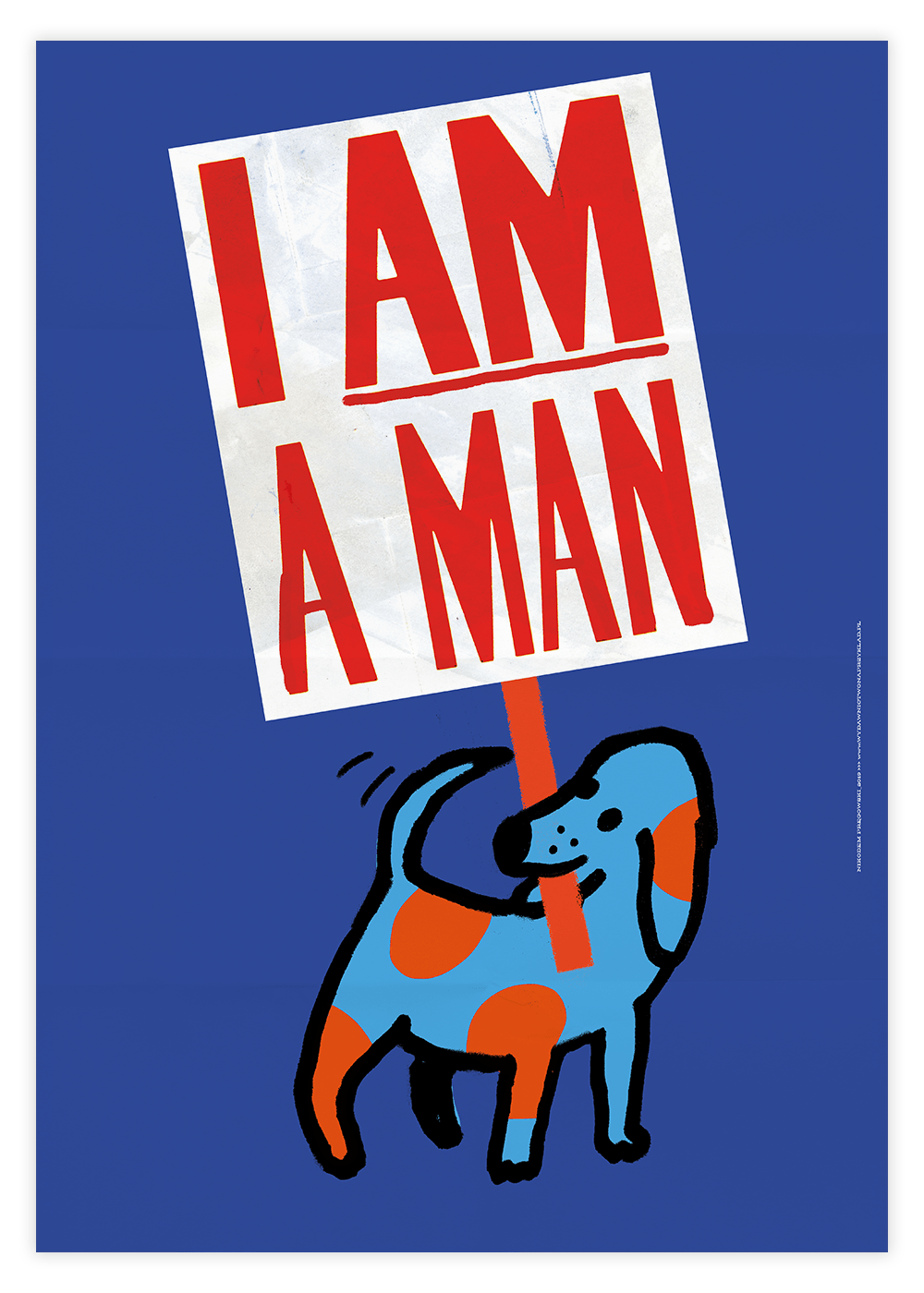 Plakat: "I am a man"